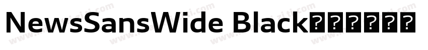 NewsSansWide Black字体转换